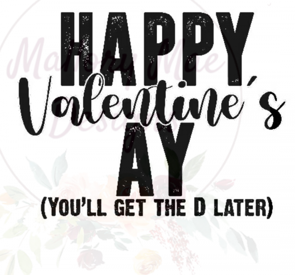 Youll Get The D Later MMD Digital Designs And Sublimation Prints